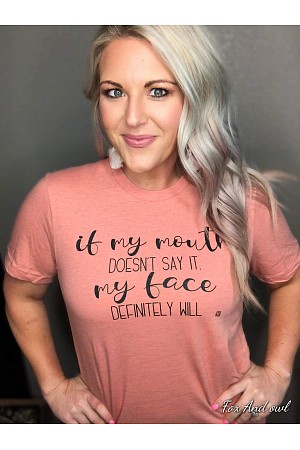 If My Mouth Doesn't Say It 